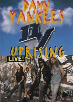 Damn Yankees : Uprising Live!
